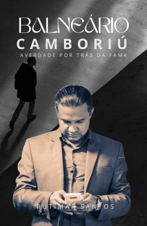 Foco nos Bastidores O livro Balneário Camboriú: A Verdade Oculta por Trás da Fama é uma jornada investigativa ao fenômeno social da cidade. Descubra a realidade por trás dos arranha-céus e conheça os bastidores que poucos têm a chance de ver.